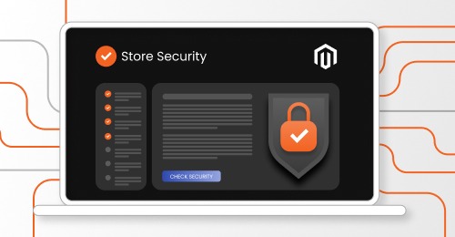 Magento Security Guide: How to Secure Your Store in 2025