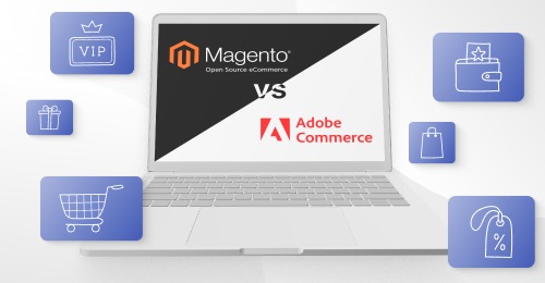 Magento Open Source vs Adobe Commerce: How to Choose